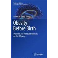 Obesity Before Birth
