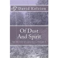 Of Dust and Spirit