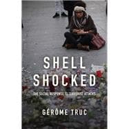 Shell Shocked The Social Response to Terrorist Attacks