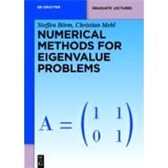 Numerical Methods for Eigenvalue Problems