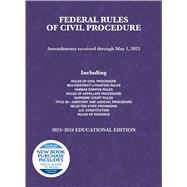 Federal Rules of Civil Procedure, Educational Edition, 2023-2024(Selected Statutes)
