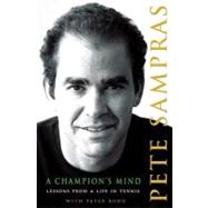 A Champion's Mind: Lessons from a Life in Tennis