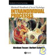 Blackwell Handbook of Social Psychology Intraindividual Processes