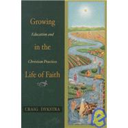 Growing in the Life of Faith