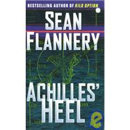 Achilles' Heel; A Novel
