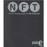 Not for Tourists 2003 Guide to Los Angeles