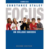 FOCUS on College Success, Concise Edition, 2nd Edition