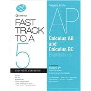 Fast Track to a 5 AP Test Preparation Workbook for Calculus