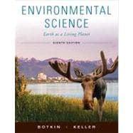 Environmental Science: Earth as a Living Planet, 8th Edition