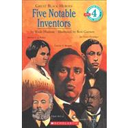 Great Black Heroes Five Notable Inventors (level 4)