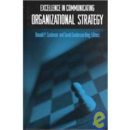 Excellence in Communicating Organizational Strategy