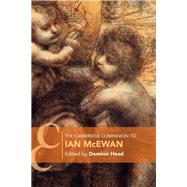 The Cambridge Companion to Ian Mcewan