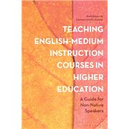 Teaching English-Medium Instruction Courses in Higher Education