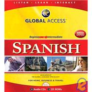 Global Access Spanish: Beginner to Intermediate