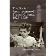 The Social Architecture of French Cinema 1929-1939