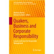 Quakers, Business and Corporate Responsibility