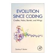 Evolution Since Coding