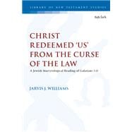 Christ Redeemed 'Us' from the Curse of the Law