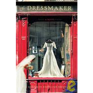 The Dressmaker A Novel