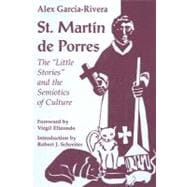 St. Martin de Porres: The 