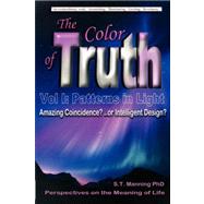 The Color of Truth: Patterns in Light