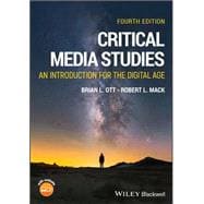 Critical Media Studies: An Introduction, 4th Edition