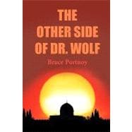 The Other Side of Dr. Wolf