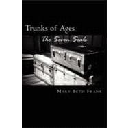 Trunks of Ages
