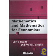 Mathematics and Mathematica for Economists