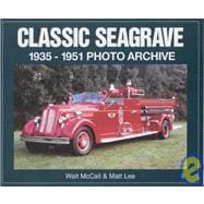 Classic Seagrave  1935-1951 Photo Archive