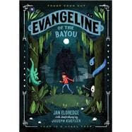 Evangeline of the Bayou