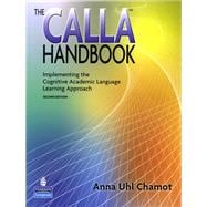 The CALLA Handbook Implementing the Cognitive Academic Language Learning Approach