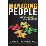 Managing People...What's Personality Got to Do With It?