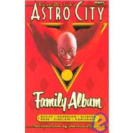 Kurt Busiek's Astro City : Family Album
