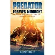 Predator Volume 1: Forever Midnight