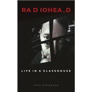 Radiohead Life in a Glasshouse