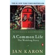 Common Life : The Wedding Story