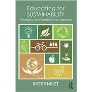 Educating for Sustainability: Principles and Practices for Teachers