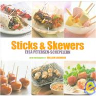 Sticks and Skewers