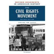 The Civil Rights Movement, Revised Edition