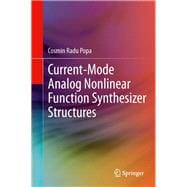 Current-mode Analog Nonlinear Function Synthesizer Structures