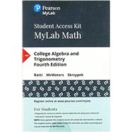MyLab Math with Pearson eText -- Standalone Access Card -- for College Algebra and Trigonometry