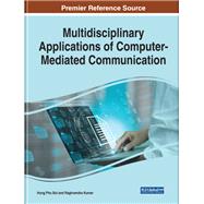 Multidisciplinary Applications of Computer-Mediated Communication