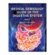 Medical Semiology of the Digestive System