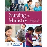 Nursing As Ministry