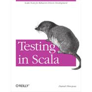 Testing in Scala, 1st Edition
