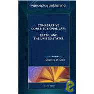 Comparative Constitutional Law : Brazil and the United States