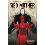 The Red Mother Vol. 2