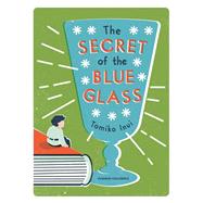 The Secret of the Blue Glass