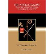 The Anglo-saxons from the Migration Period to the Eighth Century